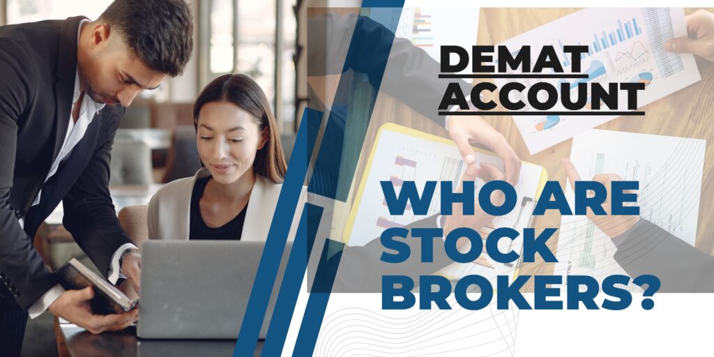 WHO IS STOCK BROKER